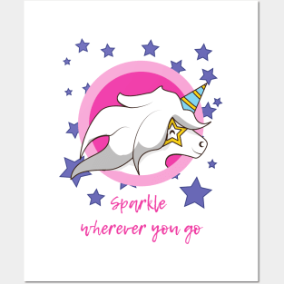 Unicorn Sparkle Wherever You Go Posters and Art